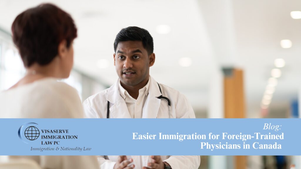 Easier Immigration for Foreign-Trained Physicians in Canada