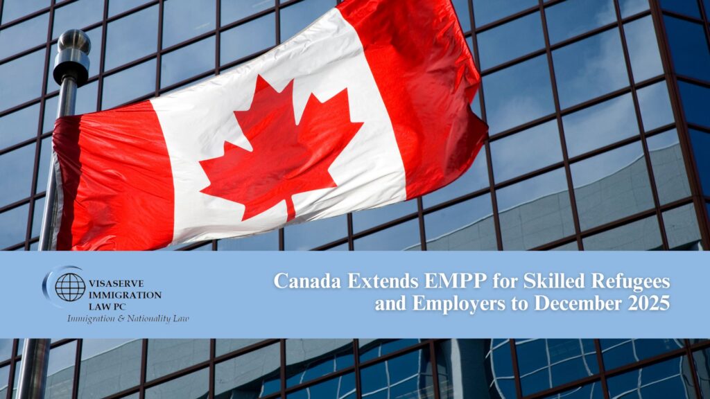 Canada Extends EMPP for Skilled Refugees and Employers to December 2025