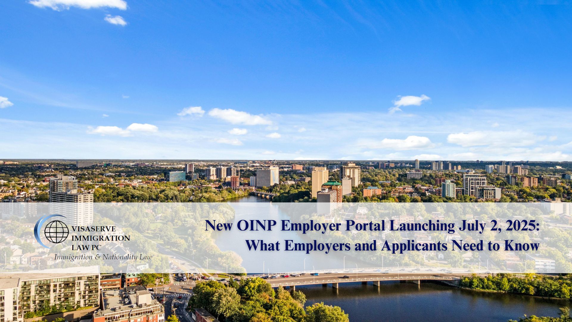 New OINP Employer Portal Launching July 2, 2025: What Employers and Applicants Need to Know