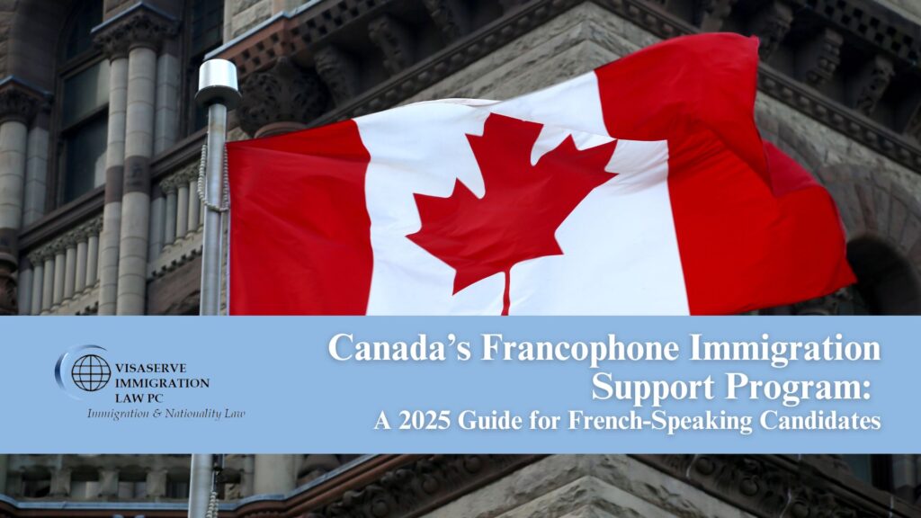 Canada’s Francophone Immigration Support Program: A 2025 Guide for French-Speaking Candidates