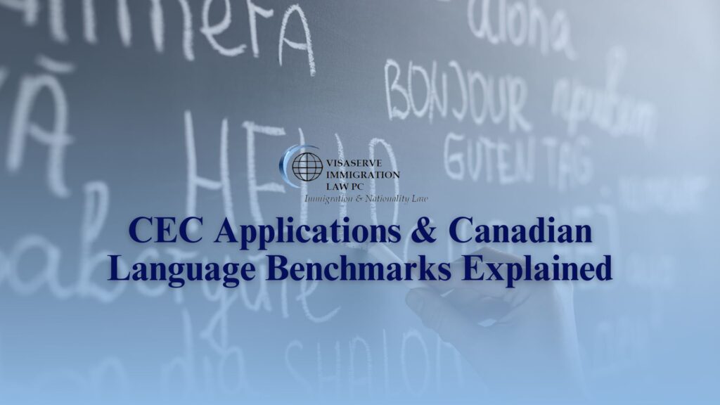 CEC Applications & Canadian Language Benchmarks Explained