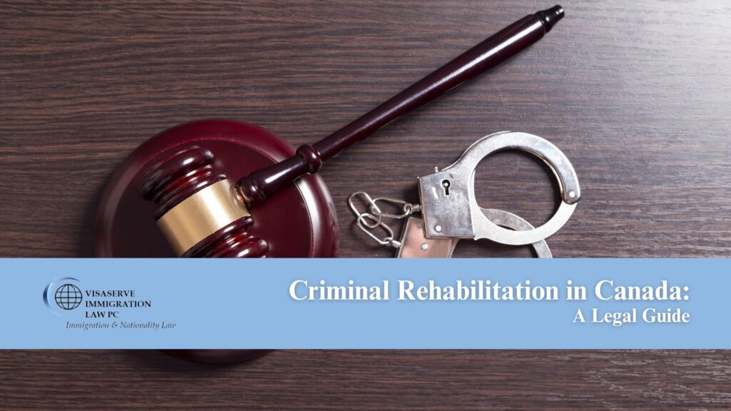 Criminal Rehabilitation in Canada: A Legal Guide