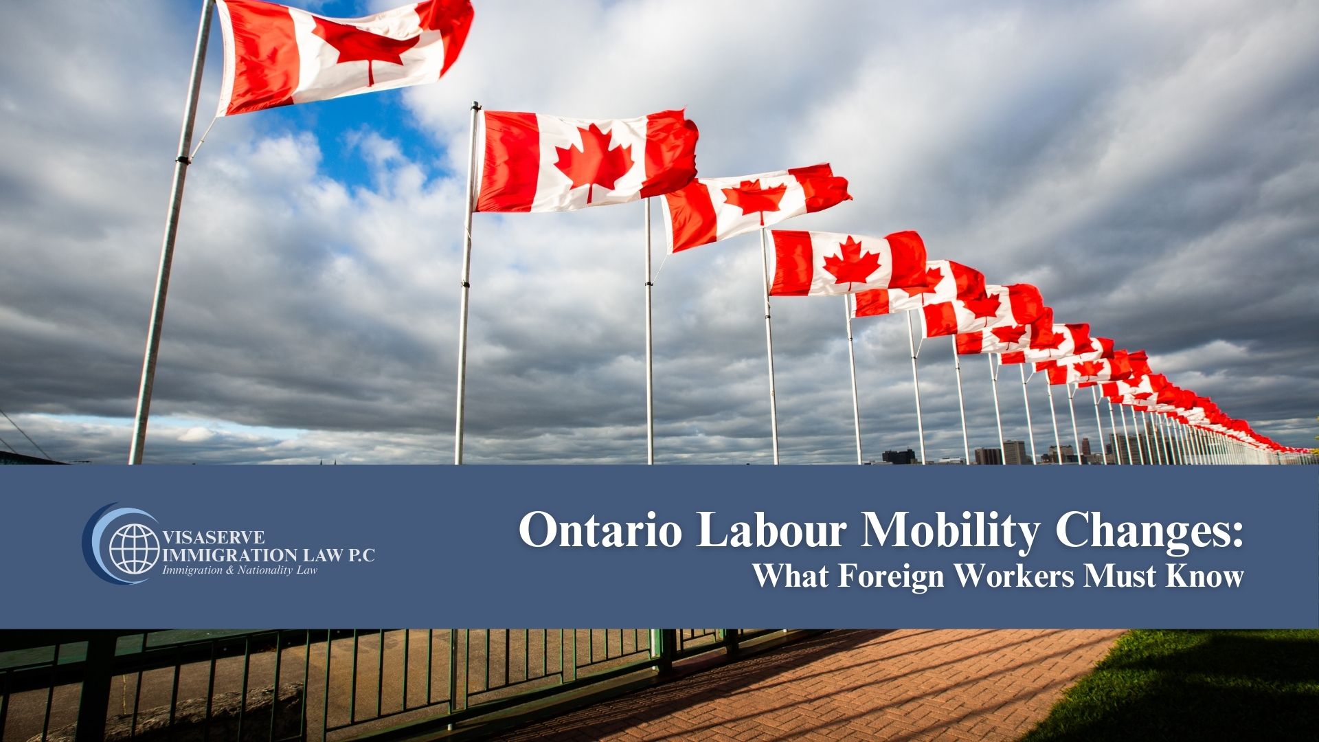 Ontario Labour Mobility Changes: What Foreign Workers Must Know