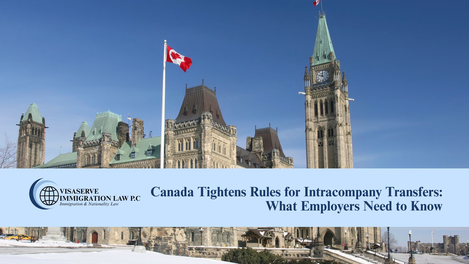 Canada ICT Work Permit Changes: Employer Guide 2026