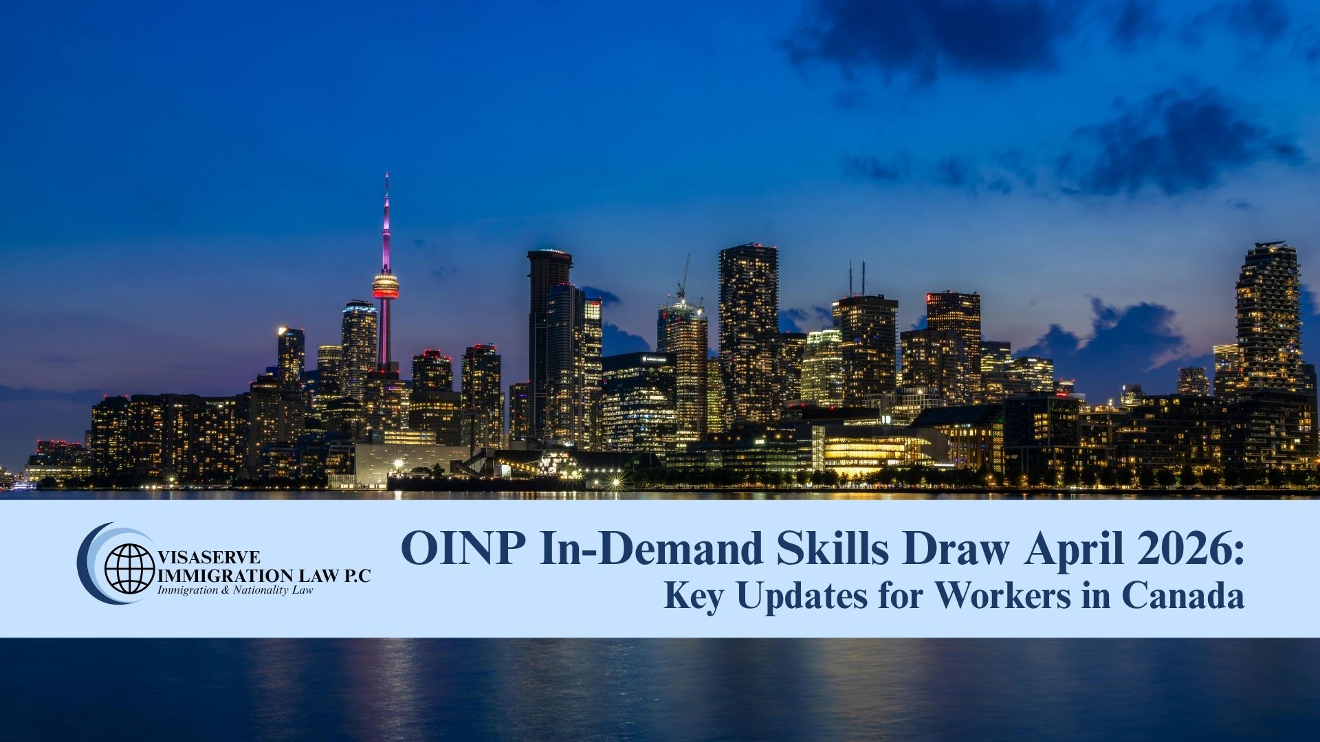 OINP In-Demand Skills Draw April 2026: Key Updates for Workers in Canada