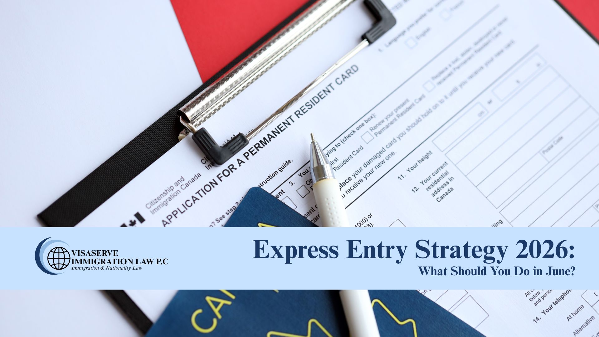 Express Entry Strategy 2026: What Should You Do in June?