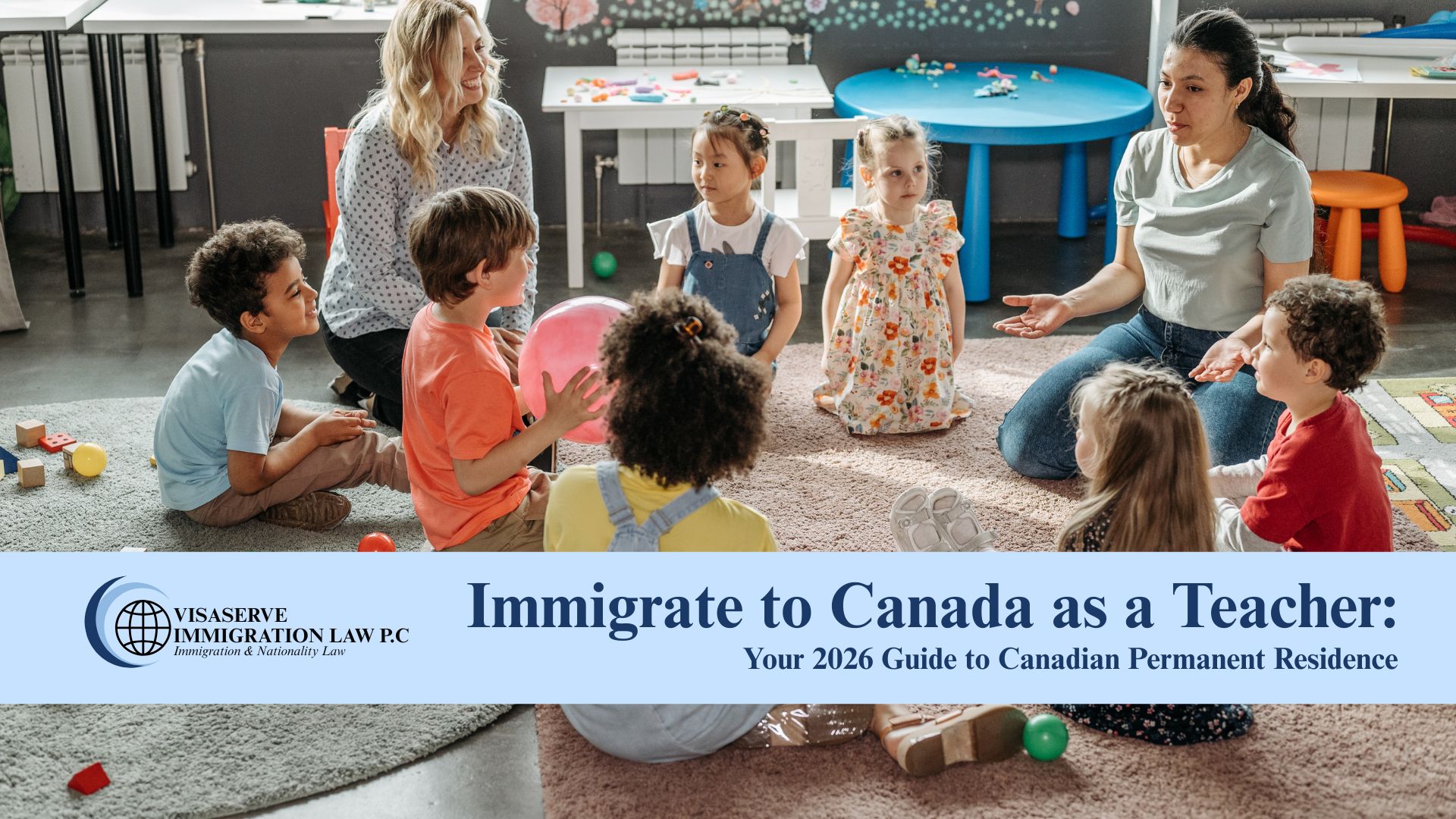 Immigrate to Canada as a Teacher: Your 2026 Guide to Canadian Permanent Residence