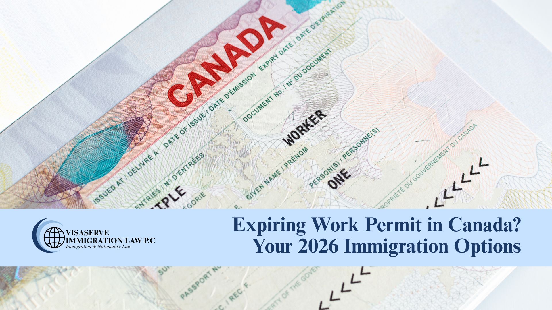 Expiring Work Permit in Canada? Your 2026 Immigration Options