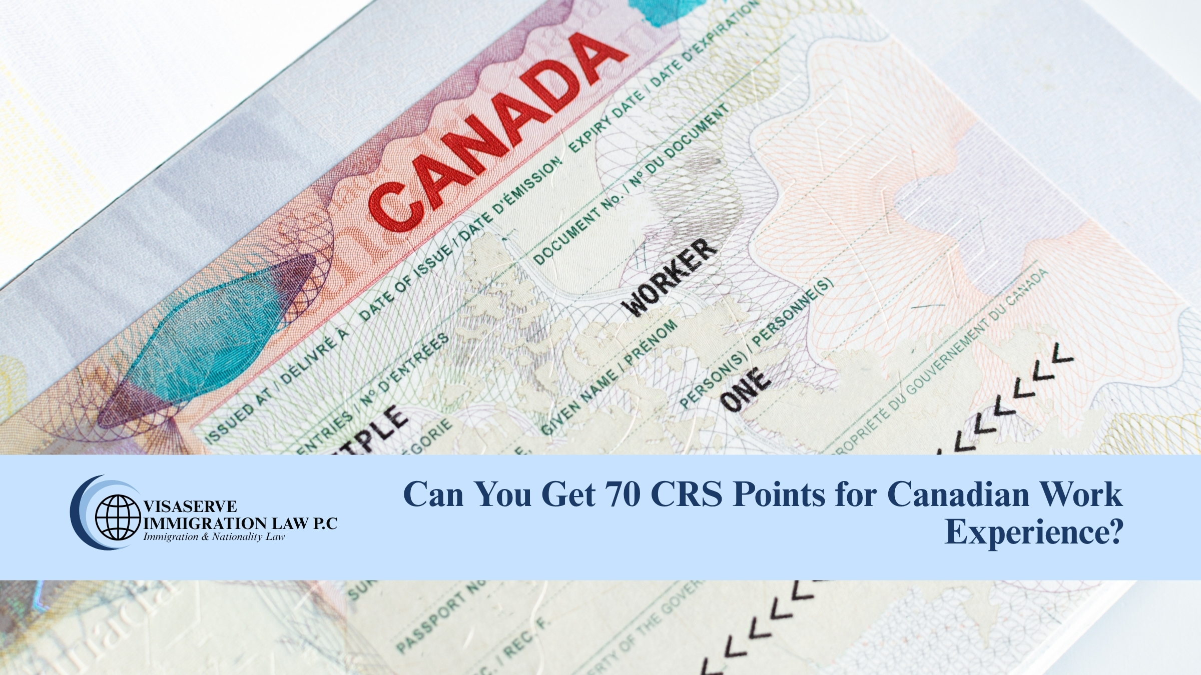 Can You Get 70 CRS Points for Canadian Work Experience?