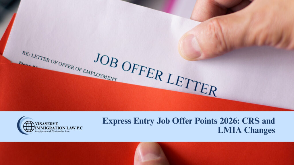 Express Entry Job Offer Points in 2026: CRS and LMIA Changes
