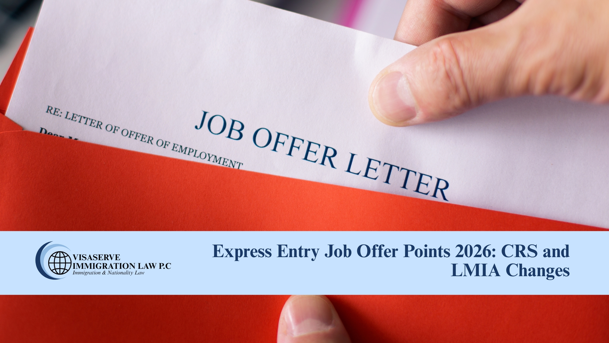 Express Entry Job Offer Points in 2026: CRS and LMIA Changes